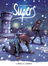 Supers - Cycle 2, tome 2 : Envols