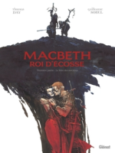 Macbeth, roi d'Écosse, tome 1 : Le livre des sorcières