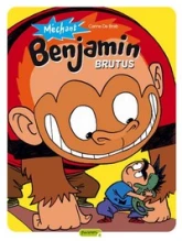 Méchant Benjamin, Tome 3 : Brutus