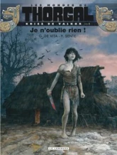 Les Mondes de Thorgal - Kriss de Valnor, tome 1 : Je n'oublie rien !