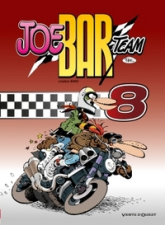 Joe Bar Team, tome 8