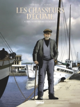 Les Chasseurs d'écume, tome 8 : 1960 - Ne pas perdre un homme