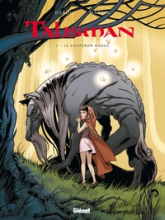 Talisman, tome 3 : Le chaperon rouge