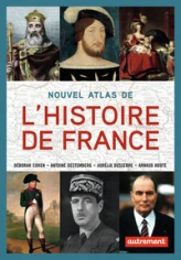 Nouvel Atlas de l'Histoire de France