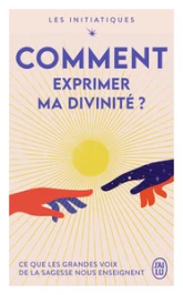 Comment exprimer ma divinité ?