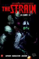 The strain - La lignée, tome 1 (BD)