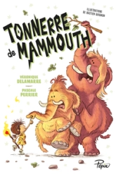 Tonnerre de mammouth, tome 1