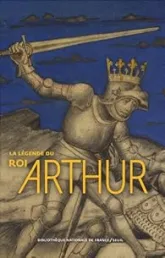 La légende du roi Arthur