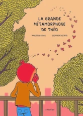 La grande métamorphose de Théo