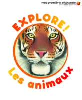 Explore ! Les animaux