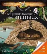 Les Grands Travaux des animaux