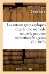 Les auteurs grecs expliqués d'après une méthode nouvelle par deux traductions françaises