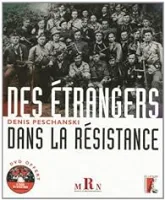 Des étrangers dans la Résistance (1DVD)