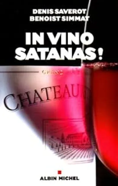 In vino Satanas !