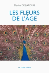 Les fleurs de l'âge