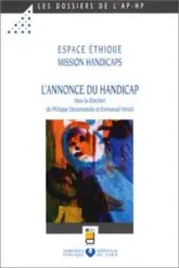 L'ANNONCE DU HANDICAP. ESPACE ETHIQUE MISSION HANDICAPS