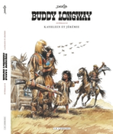 Intégrale Buddy Longway  - Tome 2 - Kathleen et Jérémie