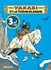 Yakari, Tome 11 : Yakari et la toison blanche