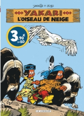 Yakari, Tome 18 : L'oiseau de neige