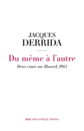 Du même à l'autre: Deux cours sur Husserl, 1963