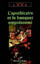 L'apothicaire et le banquet empoisonné