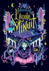 L'École de Minuit, tome 2 : Démon en fuite