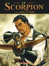 Le Scorpion, tome 3 : La Croix de Pierre