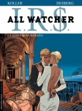 All Watcher - Tome 2 - La Nébuleuse Roxana