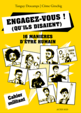 Engagez-vous : Le guide pour trouver sa place dans le monde de l'écologie