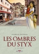 Les Ombres du Styx, Tome 2 : Vox Populi