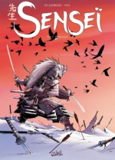 Senseï, tome 2 : Dragon blanc