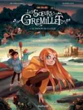 Les soeurs Grémillet, tome 3 : Le trésor de Lucille