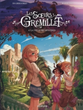 Les soeurs Grémillet, tome 6 : La villa des mystères