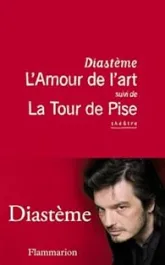 L'Amour de l'art suivi de La Tour de Pise