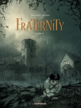 Fraternity, tome 1