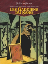 Les Gardiens du Sang - Tome 03