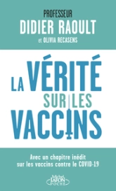 La vérité sur les vaccins