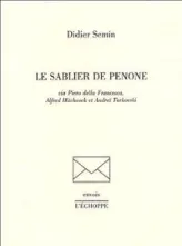 Le Sablier de Penone