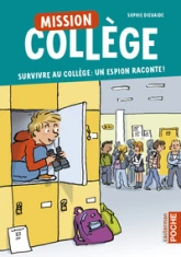 Mission collège, tome 1