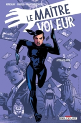 Le Maître voleur, tome 5 : Attrape-moi !