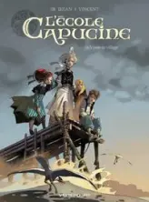 L'école Capucine, tome 1 : Venin de village