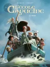 L'école Capucine, tome 2 : L'héritier