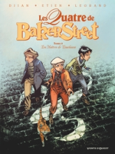 Les quatre de Baker Street, tome 8 : Les maîtres de Limehouse