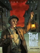 Tard dans la nuit, tome 2 : Ménage de printemps