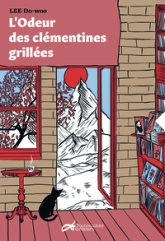 L'odeur des clémentines grillées