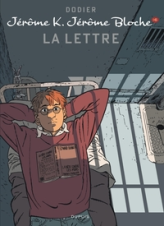 Jérôme K. Jérôme Bloche, tome 16 : La lettre