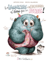 Le Monstre du placard n'aime pas ses fesses !