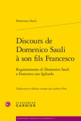Discours de Domenico Sauli à son fils Francesco: Ragionamento di Domenico Sauli a Francesco suo figliuolo