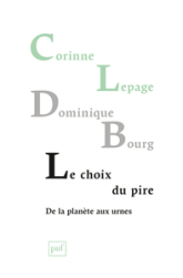 Le choix du pire, de la planète aux urnes