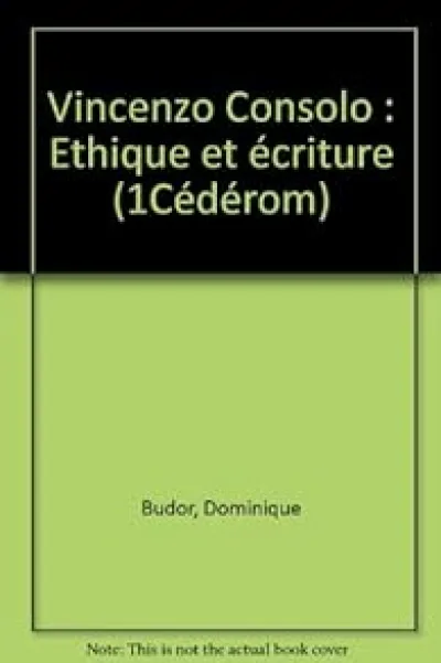 Vincenzo Consolo : Ethique et écriture